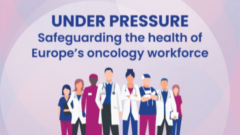 Europe’s Cancer Workforce is in crisis – European Cancer Organisation