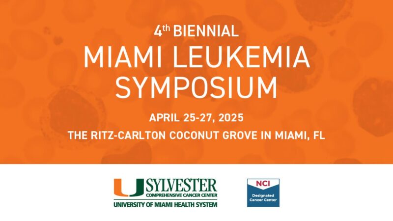 Sylvester Comprehensive Cancer Center’s 4th Biennial Miami Leukemia Symposium launches next weekend
