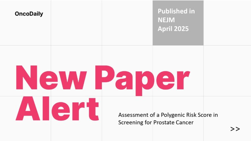 New Paper Alert: Polygenic Risk Score Use Dramatically Improves Prostate Cancer Detection: Results from the BARCODE1 Study