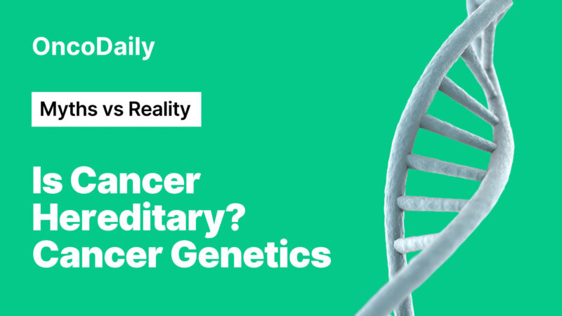 Is Cancer Hereditary? Myths and Facts about Cancer Genetics poster
