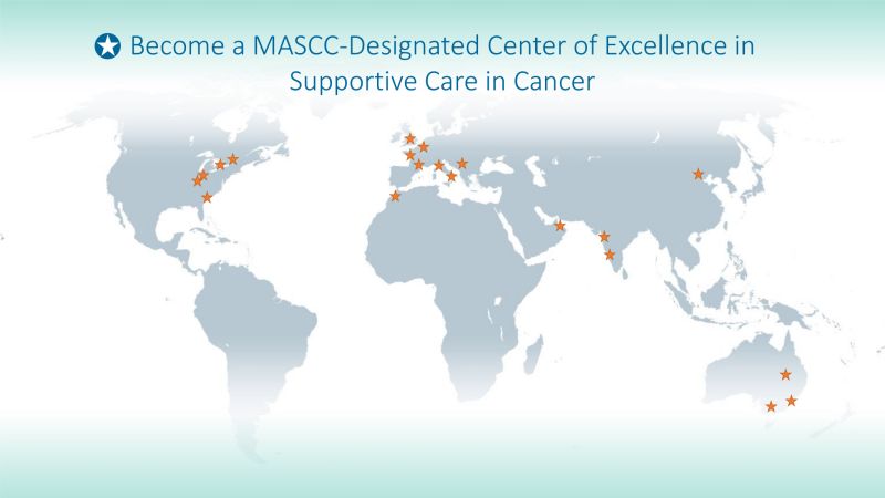 Congratulations to our newest MASCC-Designated Centers of Excellence in Supportive Care in Cancer – MASCC