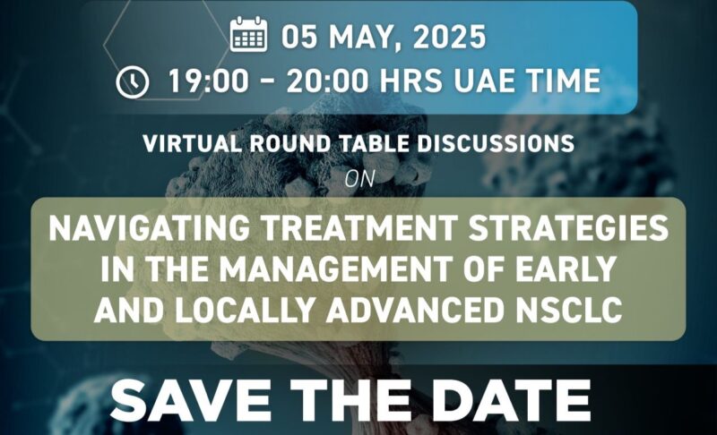Join Virtual Round Table Discussion on Navigating Treatment Strategies in the Management of Early and Locally Advanced NSCLC