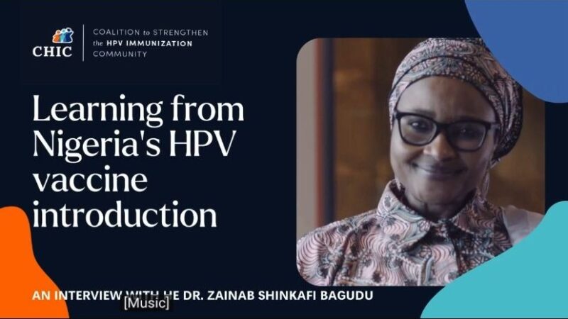 Learning from Nigeria’s HPV vaccine introduction with HE Dr Zainab Shinkafi-Bagudu