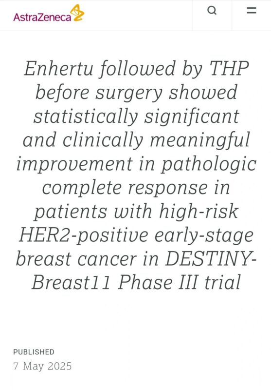 Amol Akhade: Topline Results From the DESTINY-Breast11 Phase 3 trial were announced by AstraZeneca and Daiichi Sankyo