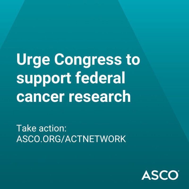 ASCO - Investing in Cancer Research Saves Lives