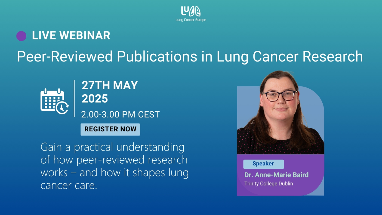 Lung Cancer Europe – Understanding Peer-Reviewed Publications in Lung Cancer Research Webinar