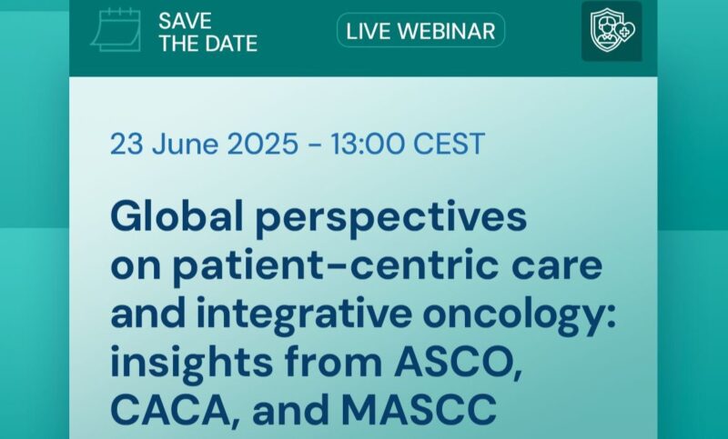 Global Perspectives on Patient-Centric Care and Integrative Oncology: Insights From ASCO, CACA, and MASCC