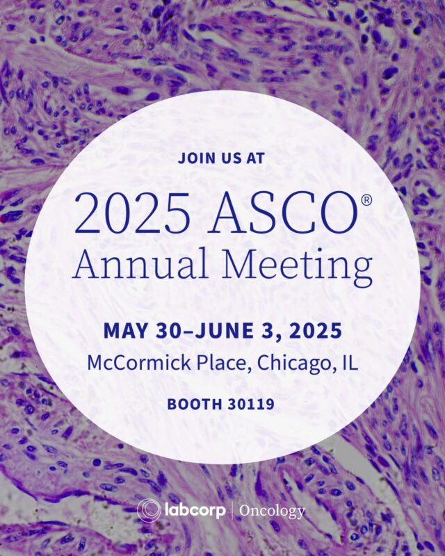 Heidi Ko: Excited to Share Labcorp's Oncology Testing Solutions at ASCO 2025