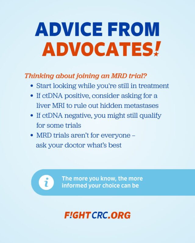 Learn More about MRD and How it can Impact You and Your Treatment - Fight Colorectal Cancer