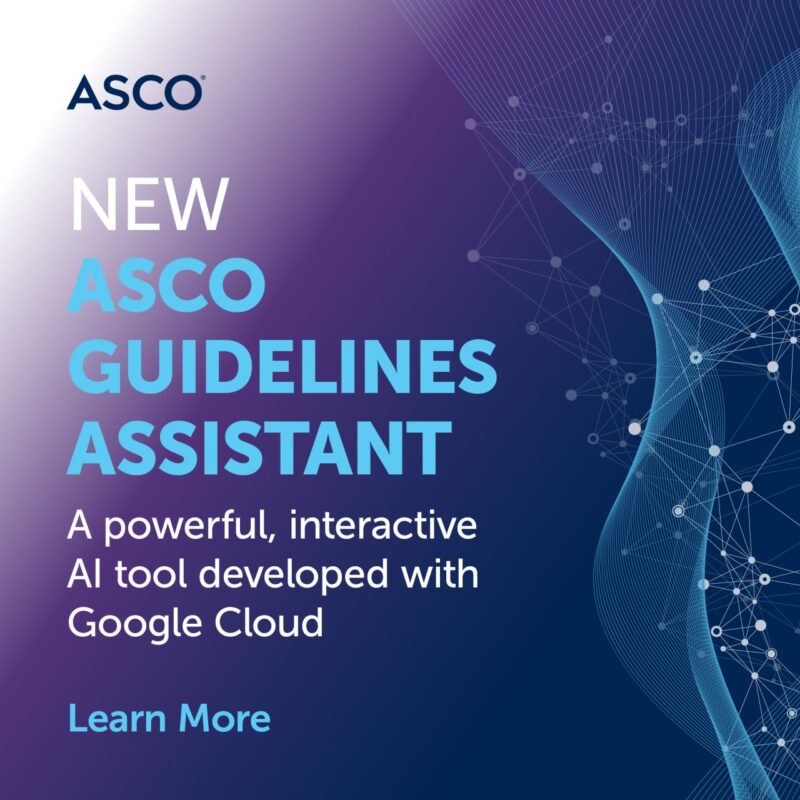 New ASCO Guidelines Assistant