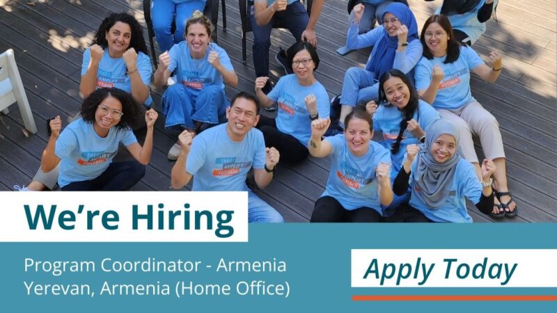The Max Foundation is Seeking a Program Coordinator Based in Yerevan, Armenia
