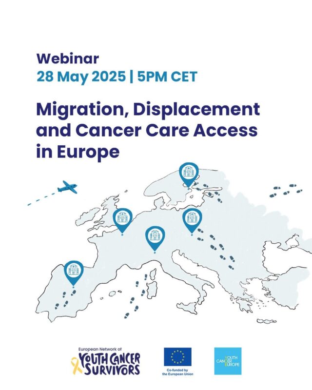 Migration, Displacement and Cancer Care Access in Europe - Youth Cancer Europe