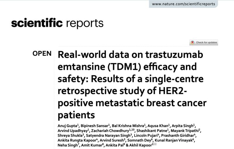 Akhil Kapoor: Real-World Evidence for T-DM1 in HER2+ Metastatic Breast Cancer from India Published in Nature