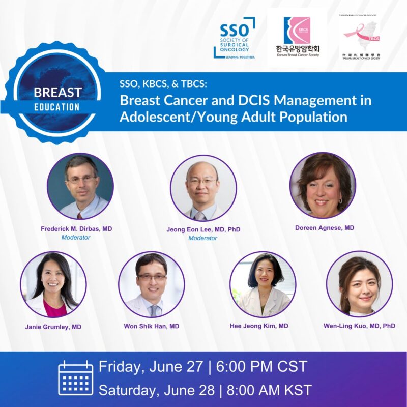 Webinar on Managing DCIS and Invasive Breast Cancer in AYA Patients - Society of Surgical Oncology