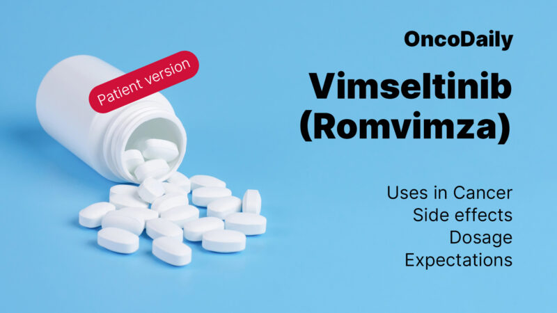 Vimseltinib (Romvimza): What patients need to know?