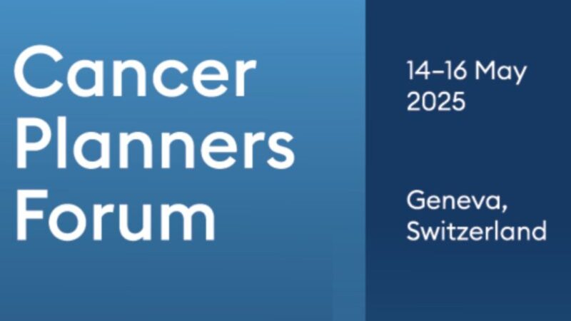 Ivana Cattaneo: Looking forward to UICC Cancer Planners Forum in Geneva