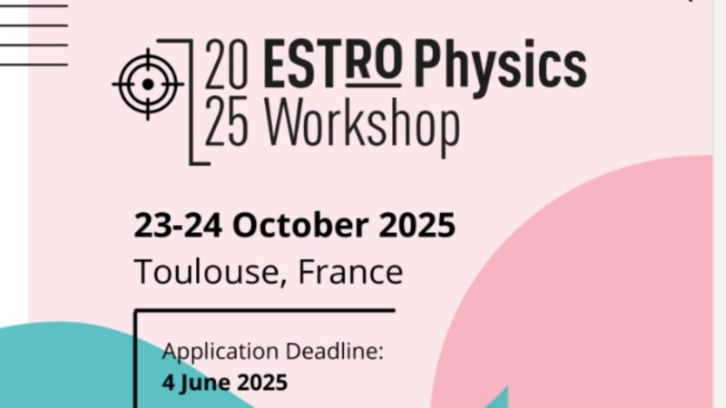ESTRO Physics Workshop 2025: Science in Development – ESTRO