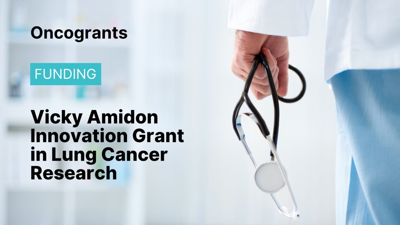 Vicky Amidon Innovation Grant in Lung Cancer Research