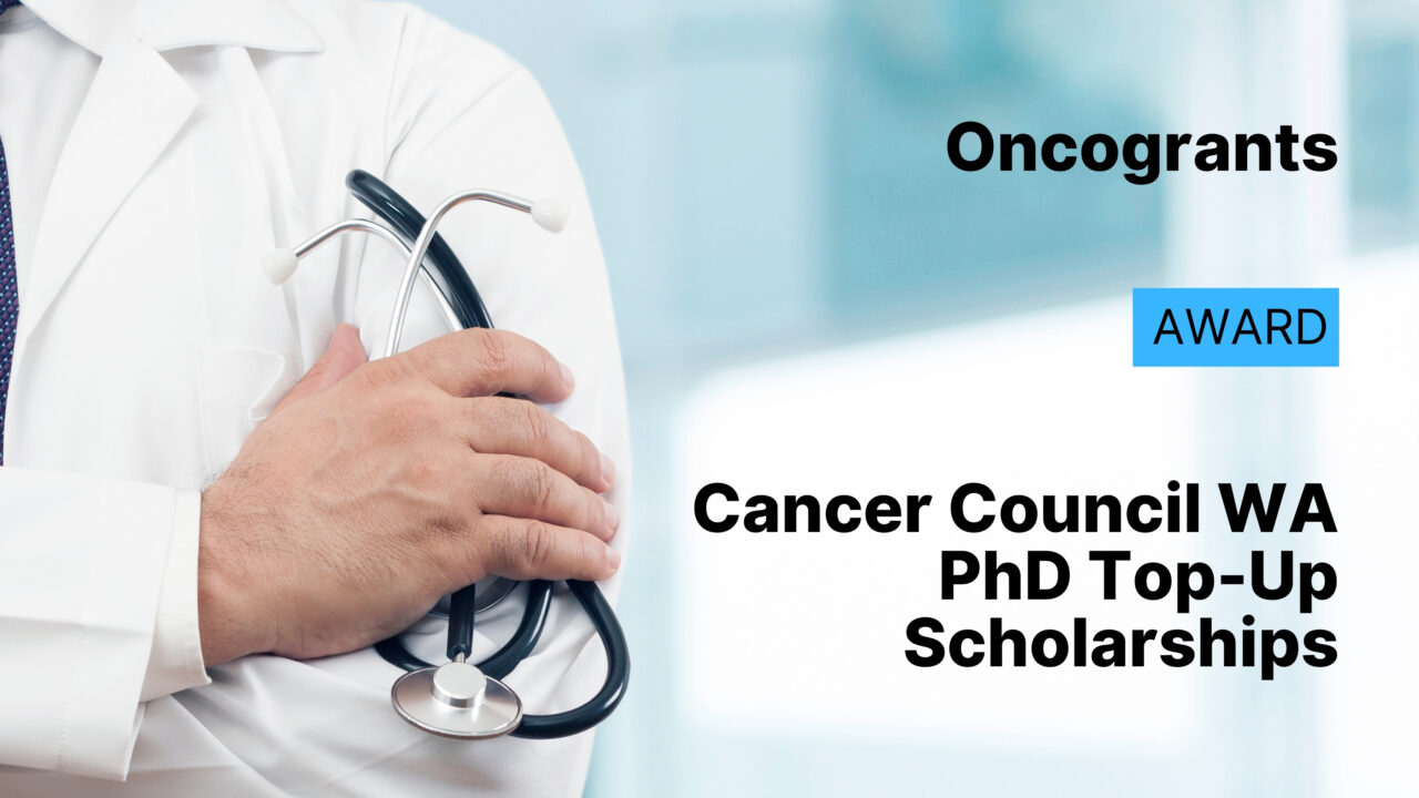 Cancer Council WA PhD Top-Up Scholarships