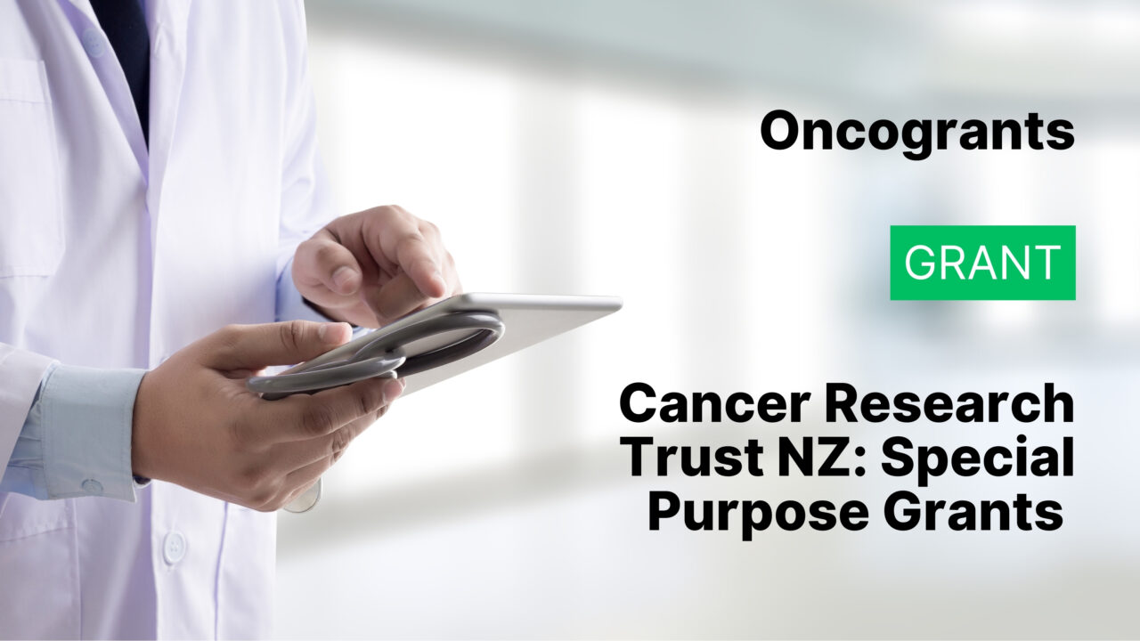 Cancer Research Trust NZ: Special Purpose Grants