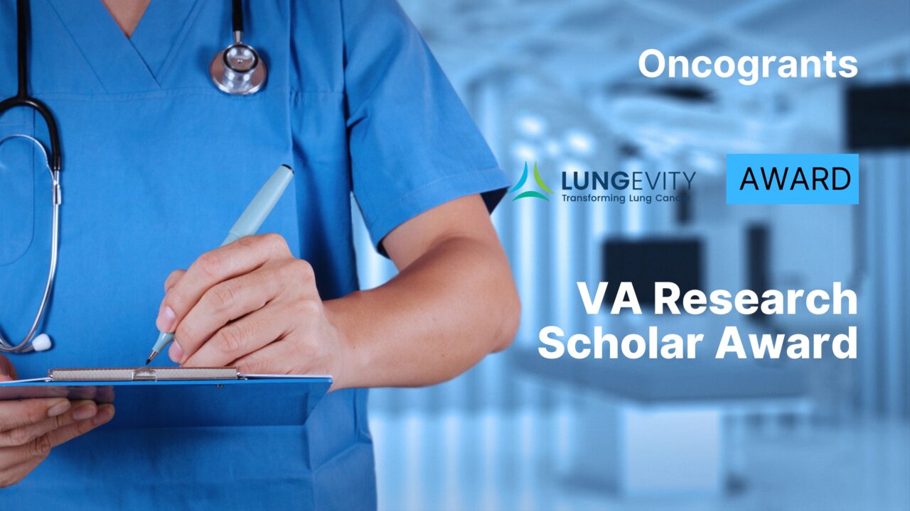 LUNGevity VA Research Scholar Award