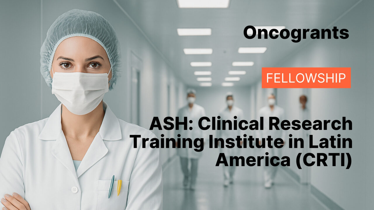 ASH: Clinical Research Training Institute in Latin America (CRTI)