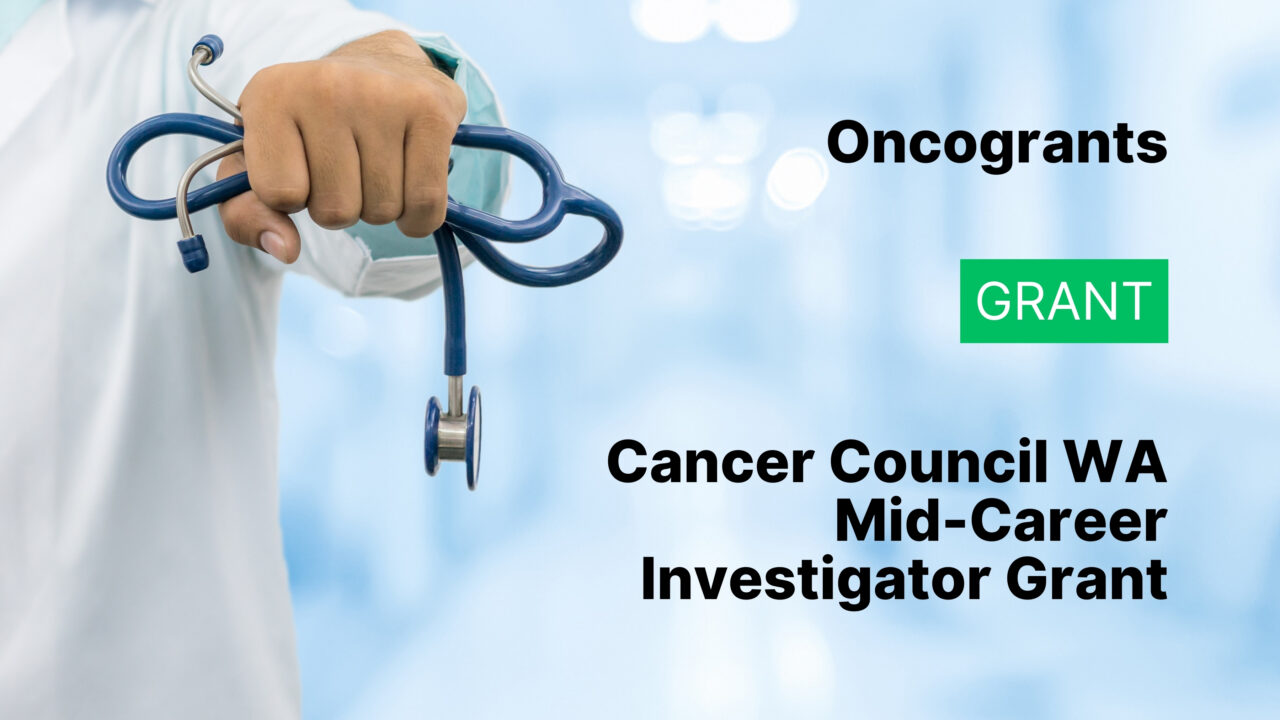 Cancer Council WA Mid-Career Investigator Grant