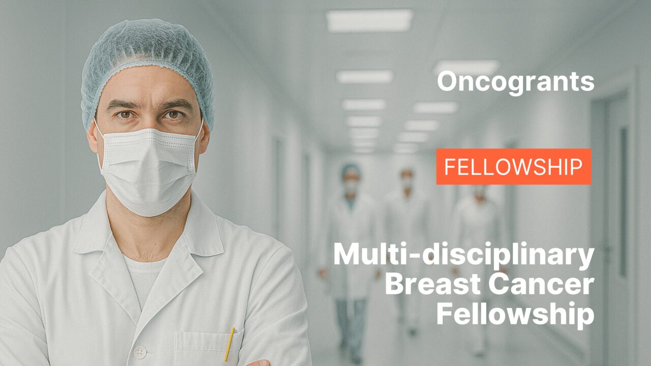 Multi-disciplinary Breast Cancer Fellowship