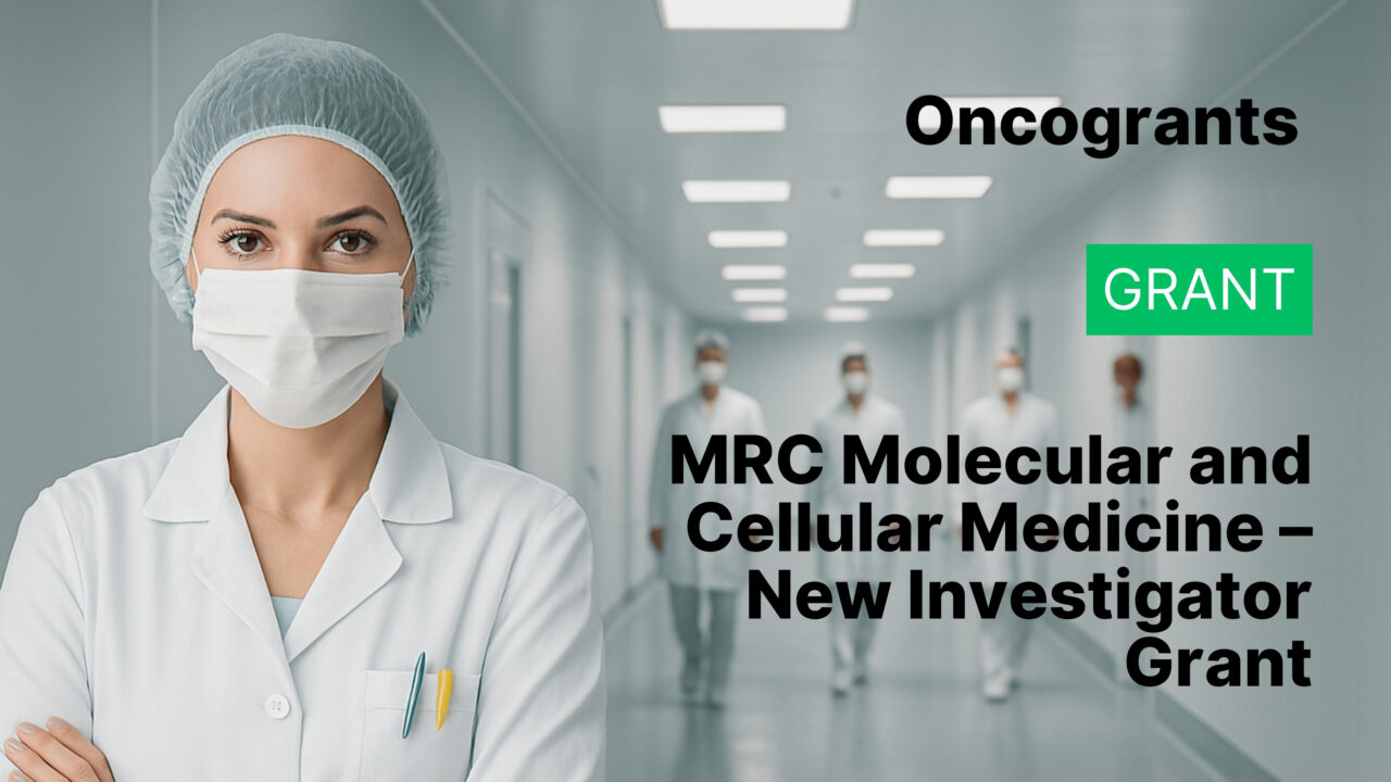 MRC Molecular and Cellular Medicine – New Investigator Grant