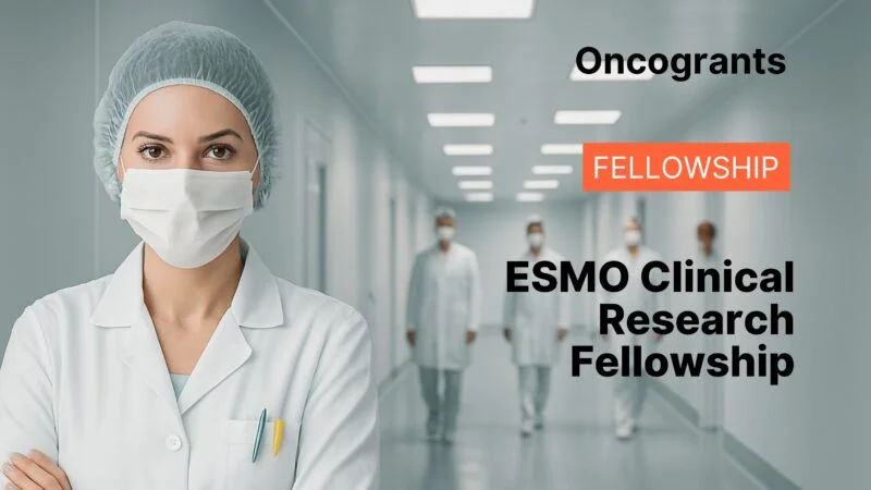 ESMO Clinical Research Fellowship - Oncology News, Insights, Stories by ...