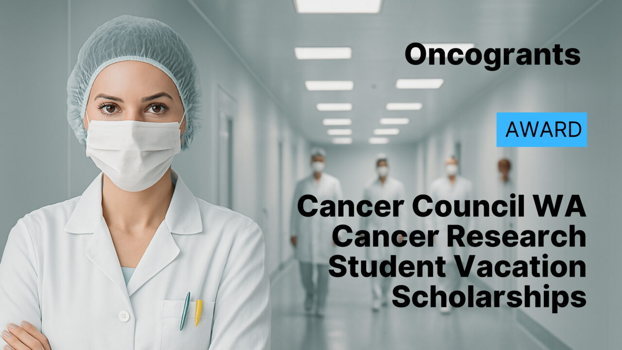 Cancer Council WA Cancer Research Student Vacation Scholarships