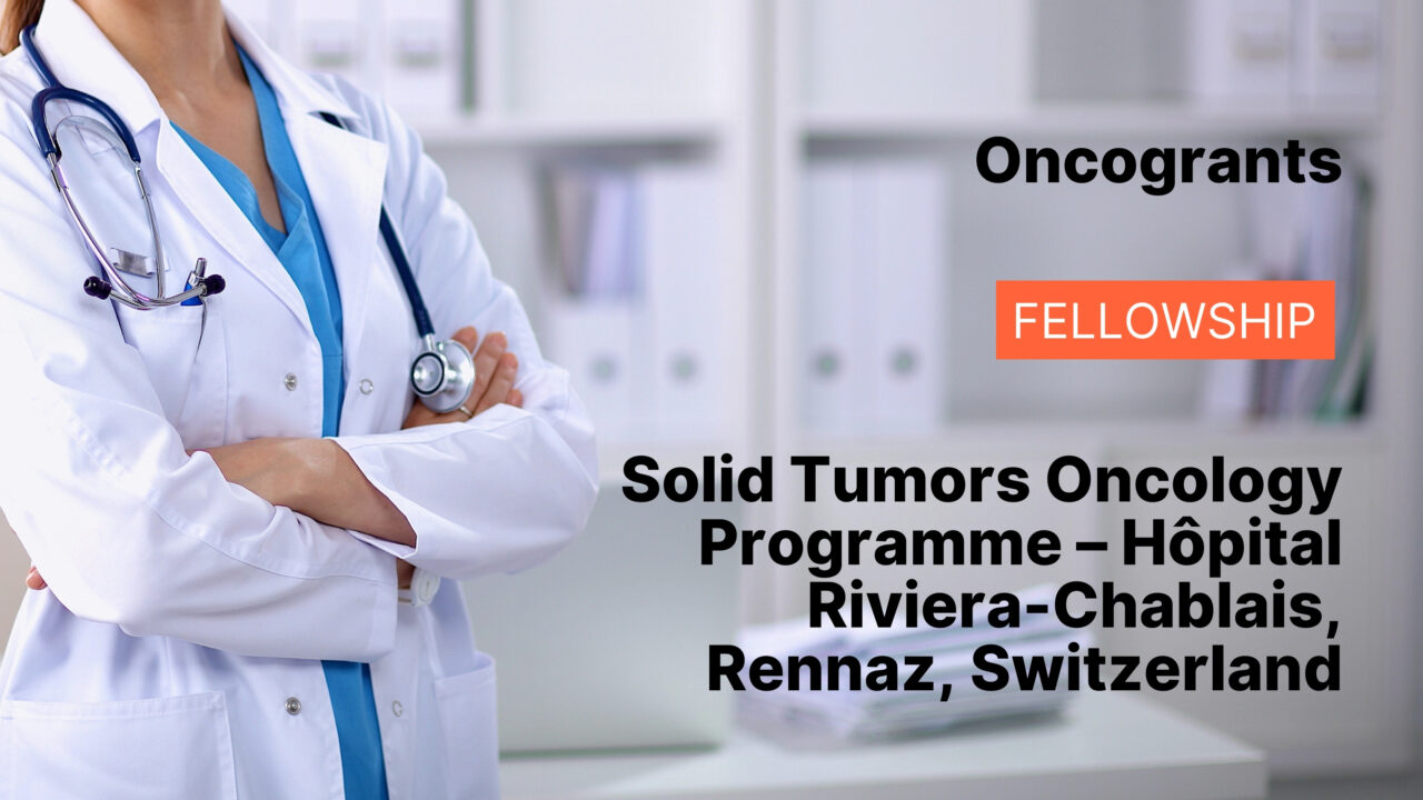 Solid Tumors Oncology Programme – Hôpital Riviera-Chablais, Rennaz, Switzerland
