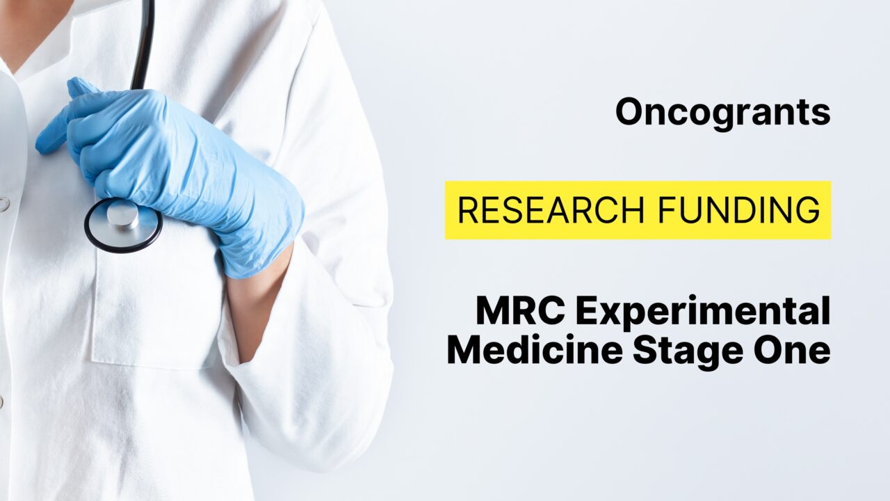 MRC Experimental Medicine Stage One