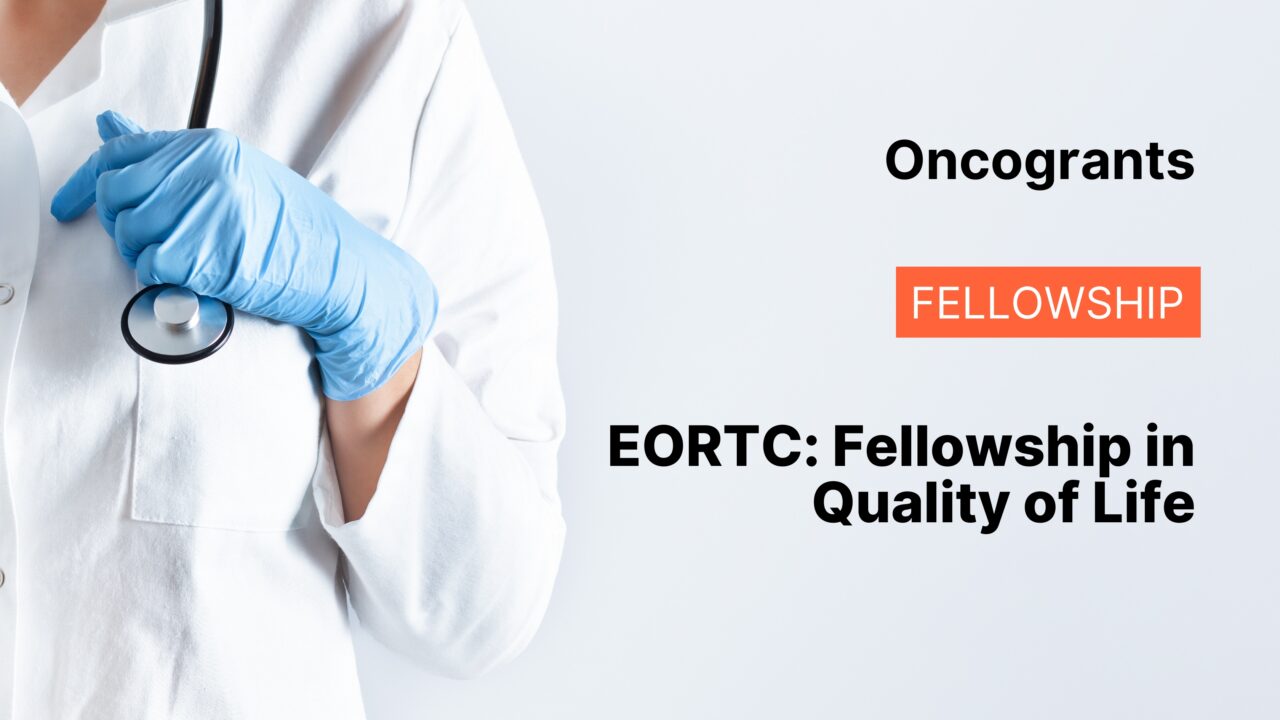 EORTC: Fellowship in Quality of Life