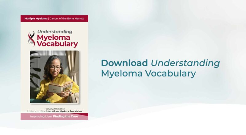 International Myeloma Foundation Promotes Vocabulary Guide for Patient Communication