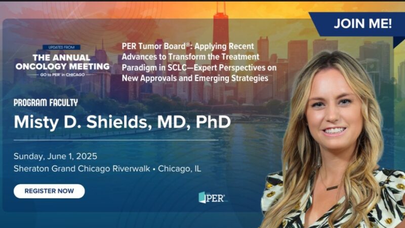 PER Tumor Board: Applying Recent Advances to Transform the Treatment Paradigm in SCLC