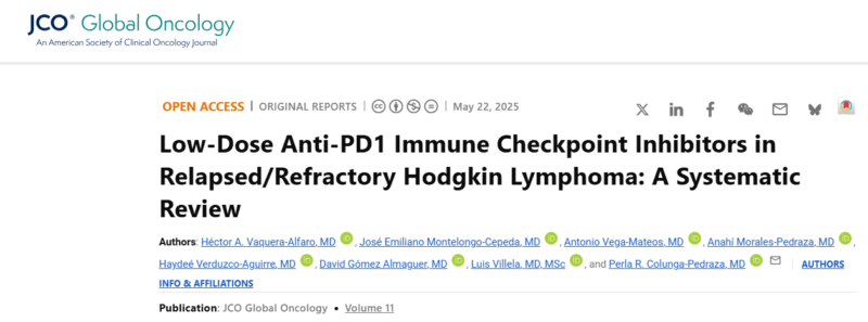 Héctor Vaquera: Low-Dose Anti-PD1 Immune Checkpoint Inhibitors in Relapsed/Refractory Hodgkin Lymphoma