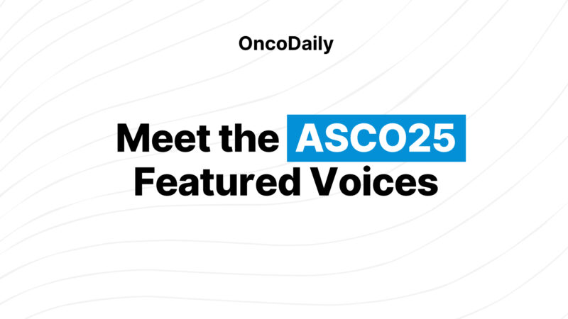 Meet the ASCO25 Featured Voices