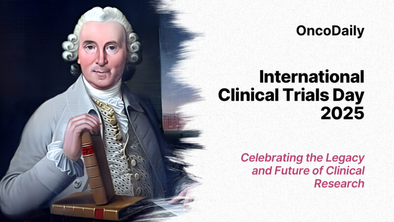 International Clinical Trials Day 2025: Celebrating the Legacy and Future of Clinical Research