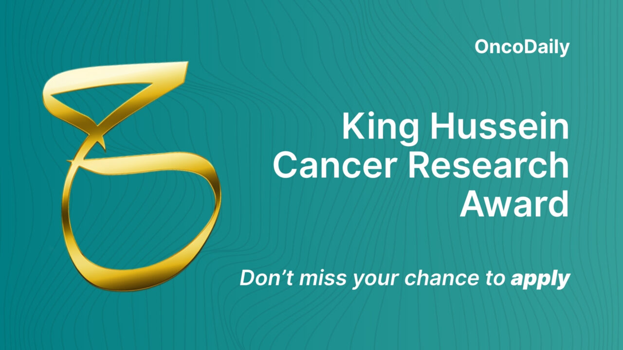 King Hussein Cancer Research Award: Don’t Miss Your Chance to Apply