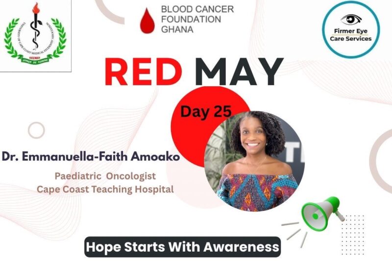 World Blood Cancer Month with Emmanuella-Faith Amoako: Day 25 of Red May