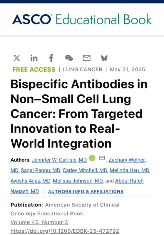 Rafeh Naqash Shared New ASCO EduBook Article on Novel Bispecifics in NSCLC