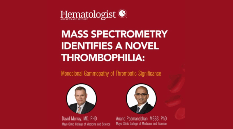 ASH Highlights Role of Mass Spectrometry in Diagnosing MGTS