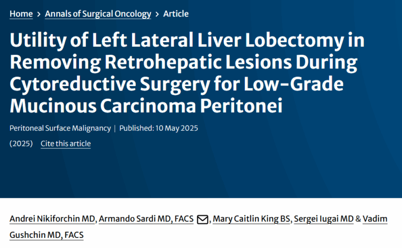 Andrei Nikiforchin: Complex LAMN Cytoreduction Case Published in Annals of Surgical Oncology