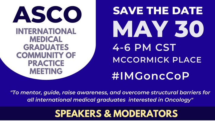 IMG Oncologists – Save the date ASCO IMG Community of Practice Meeting at ASCO25