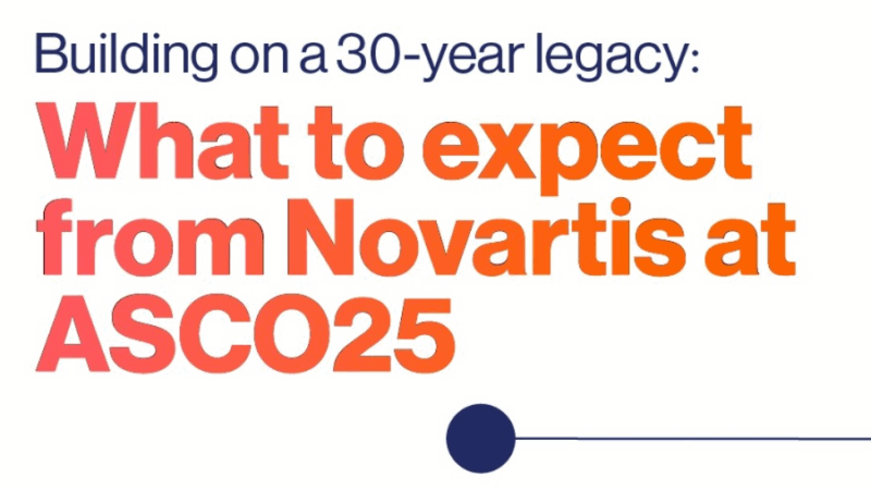 Novartis US Highlights Patient-Centered Focus Ahead of ASCO 2025