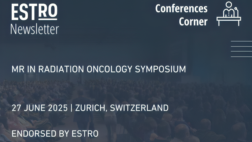 The MR in Radiation Oncology Symposium at University Hospital Zurich – ESTRO