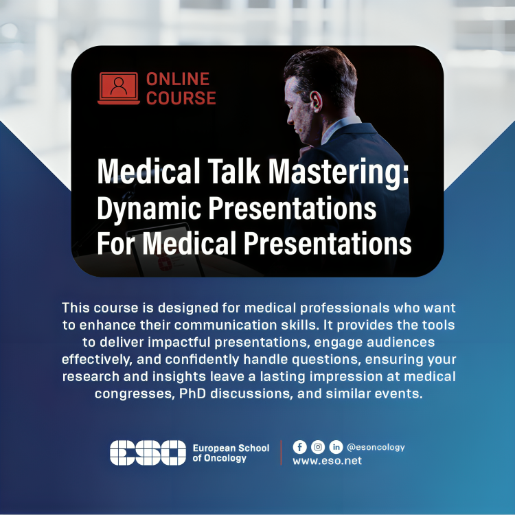 Master the Art of impactful presentations with Medical Talk Mastering Course - ESOncology