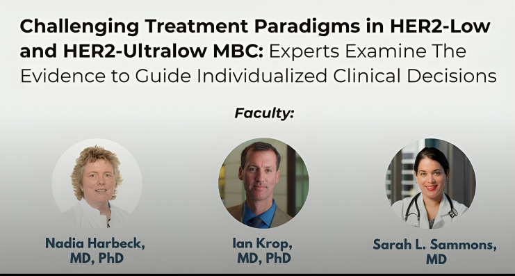 Sarah Sammons: Challenging Treatment Paradigms in HER2-Low and HER2-Ultralow MBC