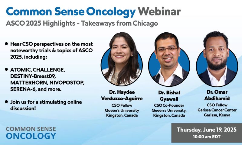 Common Sense Oncology Webinar: Best of ASCO 2025